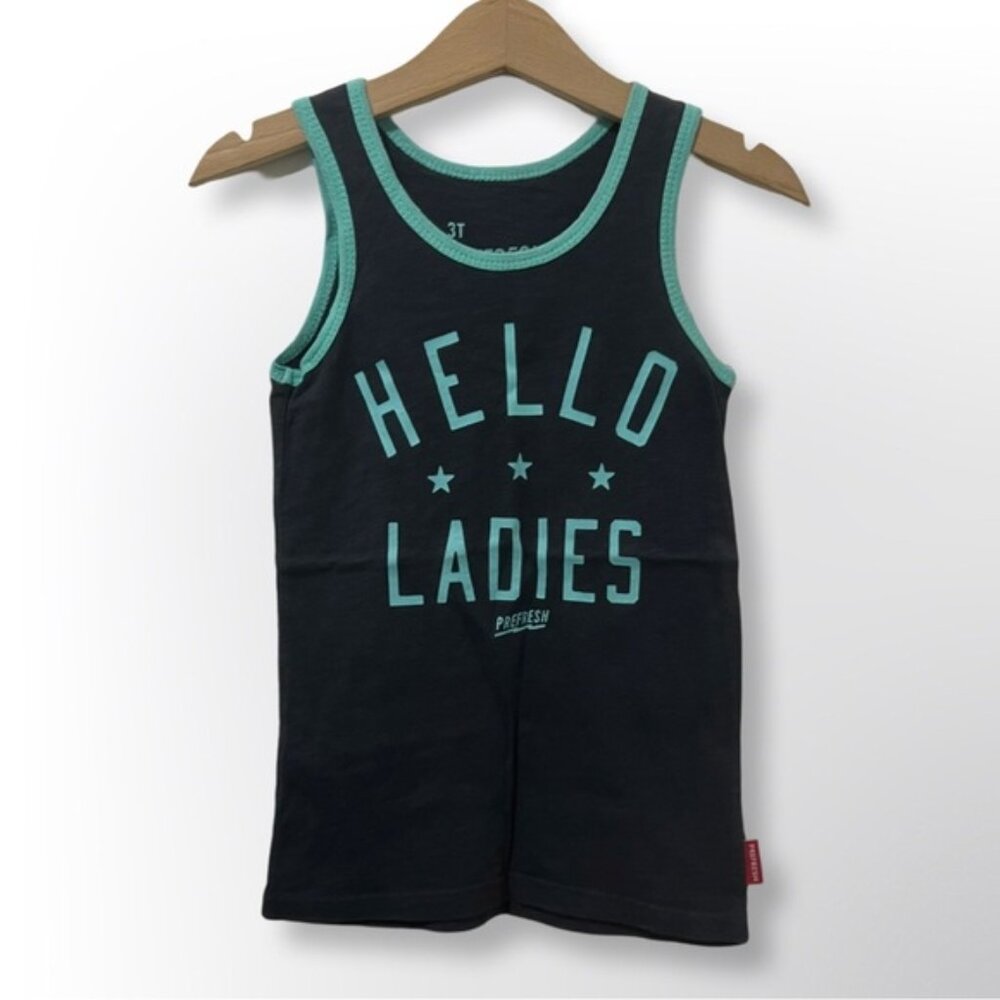 Prefresh Hello Ladies TankCondition: GreatSize: 3TColour: Grey